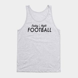 Friday Night Football Tank Top